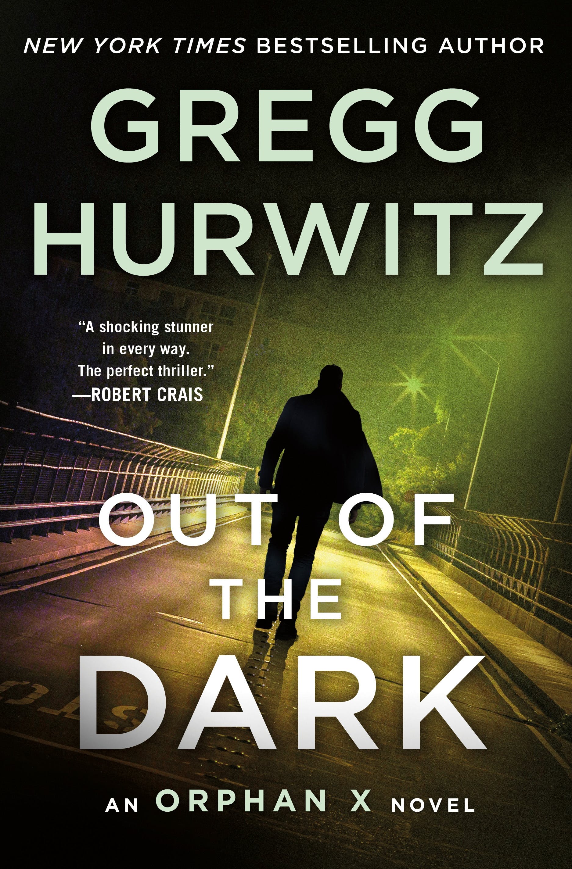 Gregg Hurwitz: Out of the Dark (Hardcover, 2019, Minotaur Books)