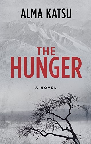 Alma Katsu: The Hunger (Hardcover, 2018, Thorndike Press Large Print)