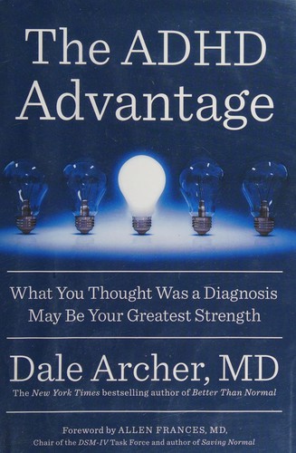 Dale Archer: The ADHD advantage (2015)