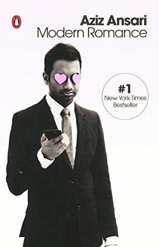 Aziz Ansari, Eric Klinenberg: Modern Romance (Hardcover, 2016, Turtleback Books)