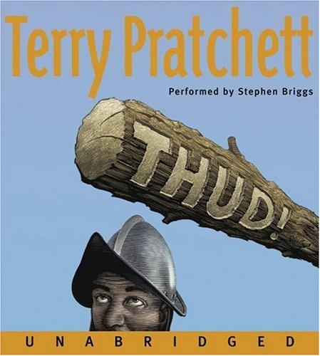 Terry Pratchett: Thud! (Discworld) (2005, HarperAudio)