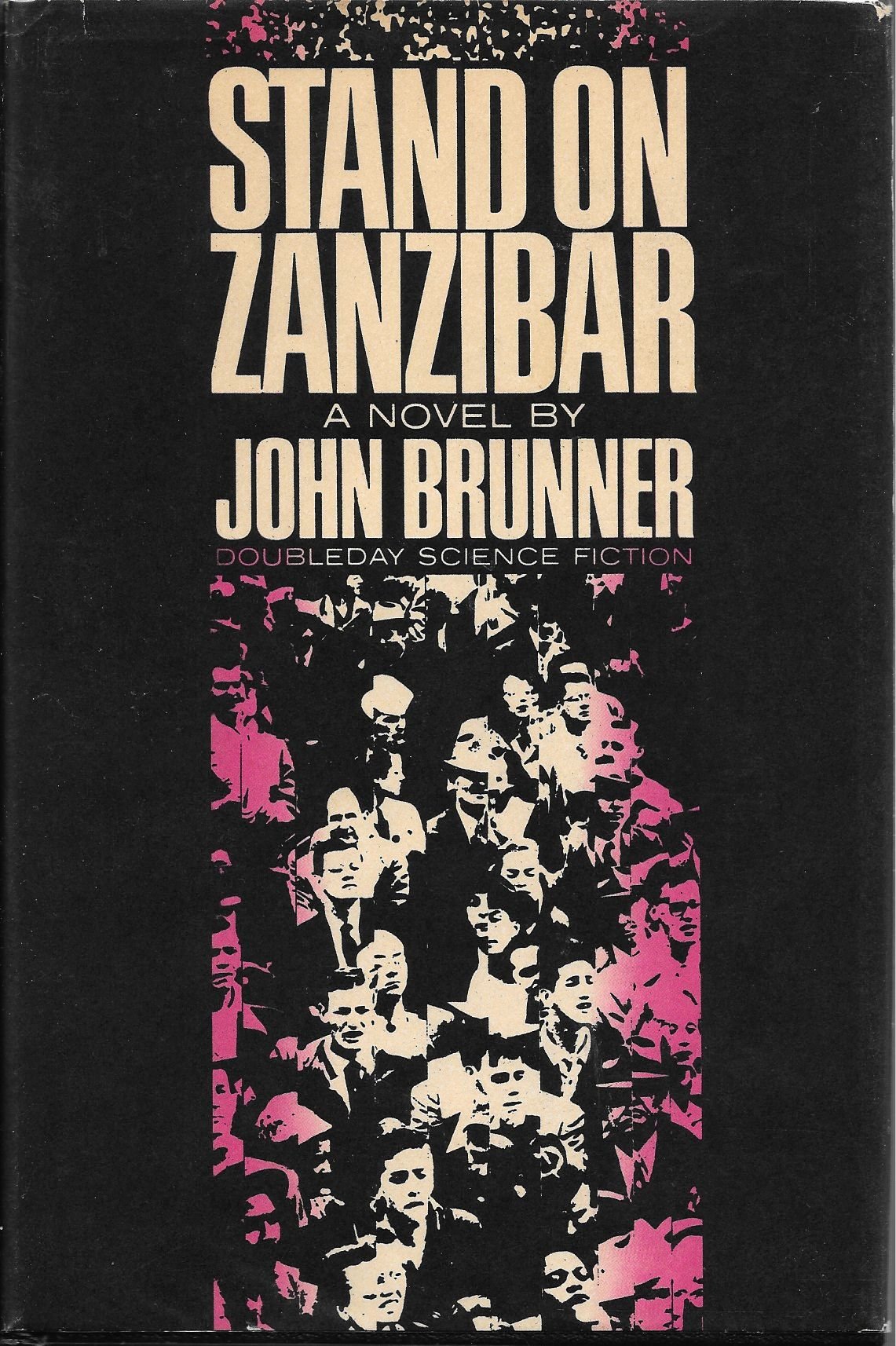 John Brunner: Stand on Zanzibar (Hardcover, 1968, Doubleday & Company)