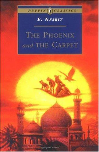 Edith Nesbit: The Phoenix and the Carpet (Puffin Classics) (1996)
