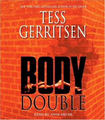 Tess Gerritsen: Body Double (AudiobookFormat, Random House Audio)