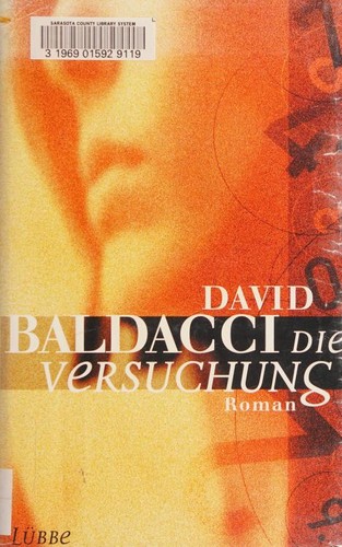 David Baldacci: Die Versuchung (Hardcover, 1998, Gustav Lübbe Verlag)