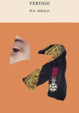 Winfried Georg Sebald, W. G. Sebald: Vertigo (Paperback, 2016, New Directions)