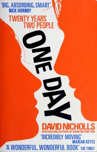 David Nicholls: One Day (Paperback, 2010, Hodder, Hodder & Stoughton)