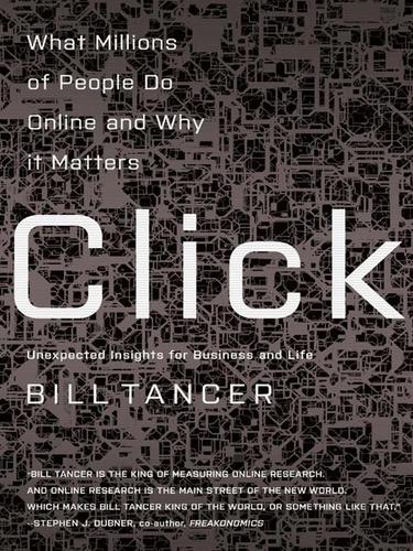 Bill Tancer: Click (EBook, 2008, Hyperion)