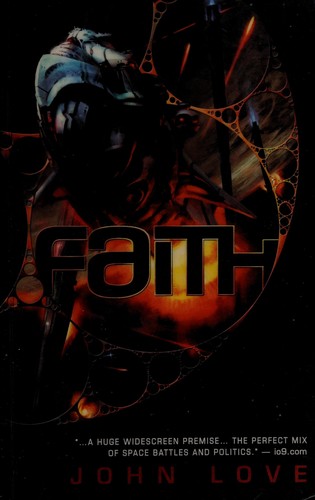 Love, John: Faith (2012, Night Shade Books)