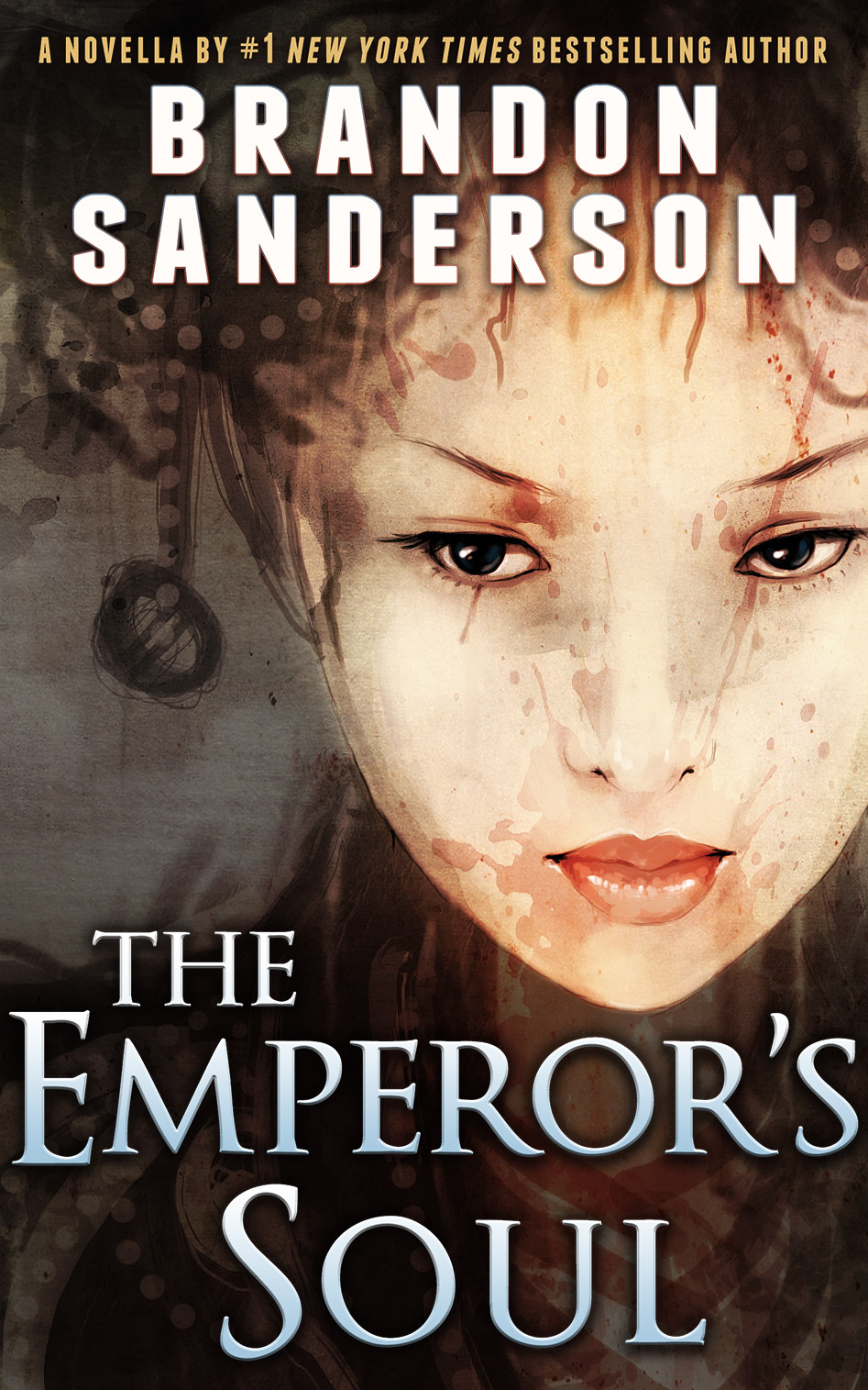 Brandon Sanderson: The Emperor's Soul (EBook, 2012, Dragonsteel)