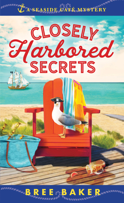 Bree Baker: Closely Harbored Secrets (2020, Poisoned Pen Press)