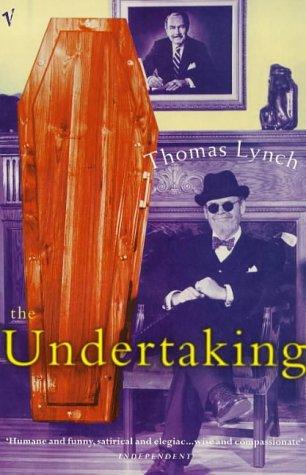 Thomas Lynch: The Undertaking (Paperback, 1998, Vintage)