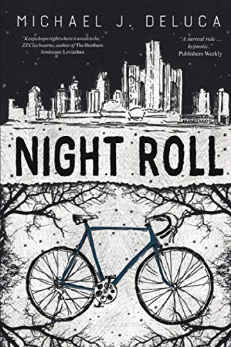 Michael J. DeLuca: Night Roll (Paperback, Stelliform Press)