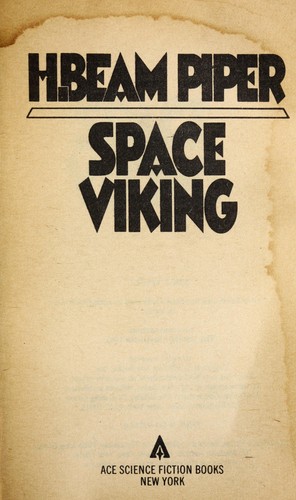 H. Beam Piper: Space Viking (1983, Ace Books (NY))