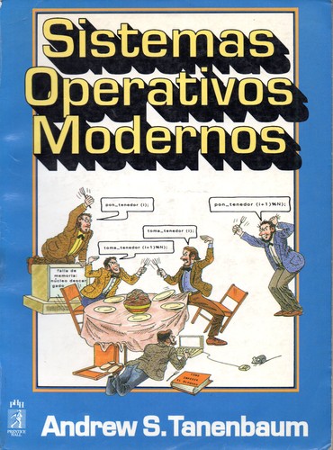 Andrew S. Tanenbaum: Sistemas Operativos Modernos (Paperback, Spanish language, 1995, Prentice Hall)