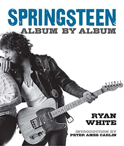 Ryan White: Springsteen (Paperback, 2017, Sterling)