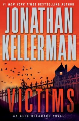 Jonathan Kellerman: Victims (2012, Ballantine Books)