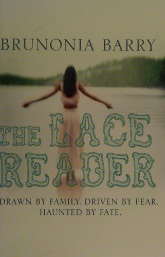 Brunonia Barry: The Lace Reader (Hardcover, 2010, Windsor | Paragon)