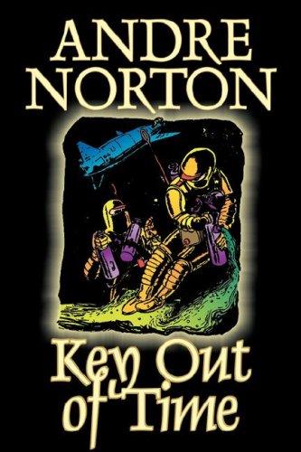 Andre Norton: Key Out of Time (Hardcover, 2007, Aegypan)