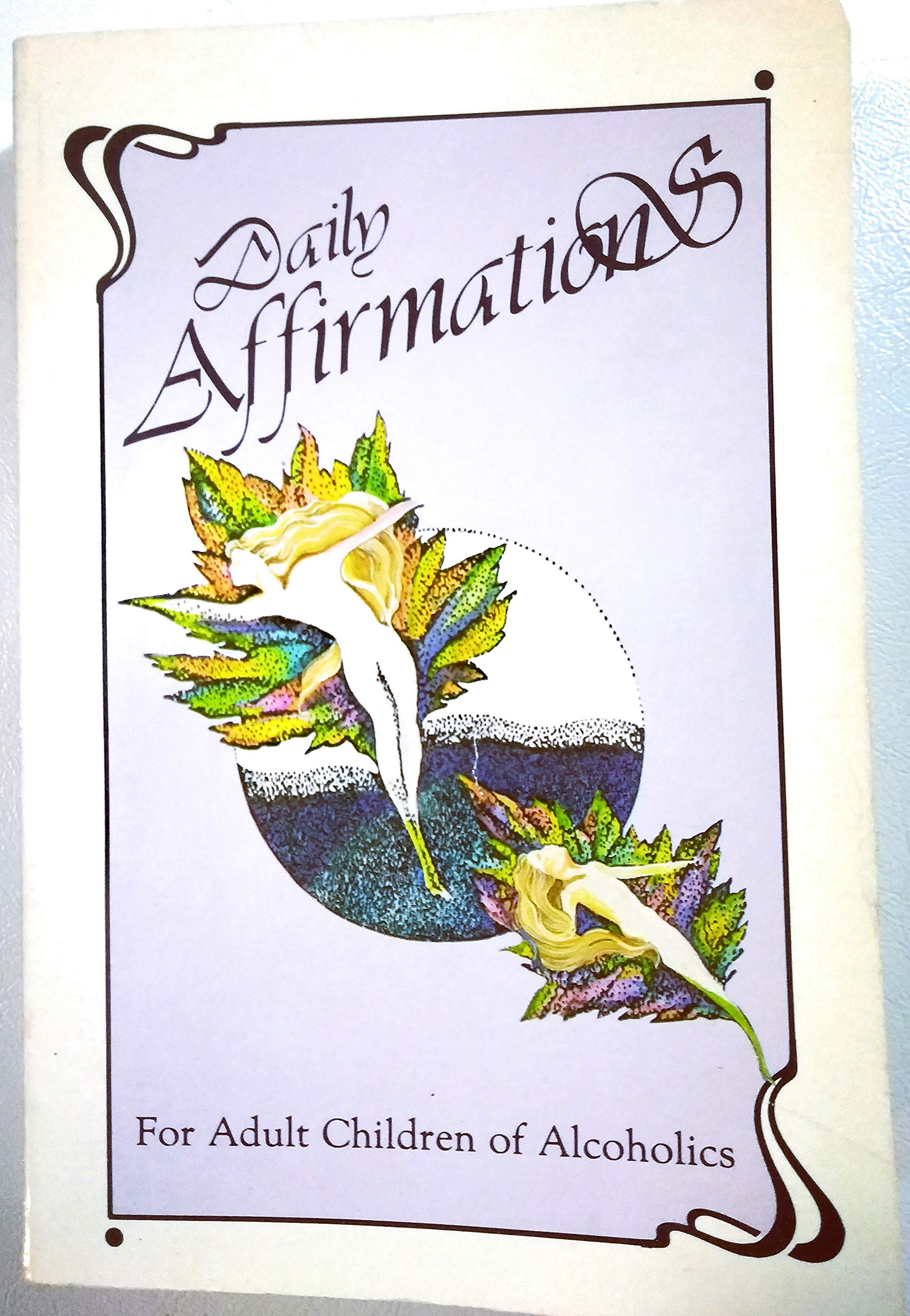 Rokelle Lerner: Daily Affirmations (Paperback, 1985, Health Communications)