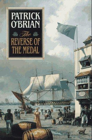 Patrick O'Brian: The Reverse of the Medal (Aubrey Maturin Series) (1994, W. W. Norton & Company, W.W. Norton)