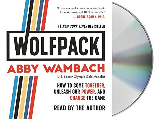 Abby Wambach: WOLFPACK (AudiobookFormat, Macmillan Audio)