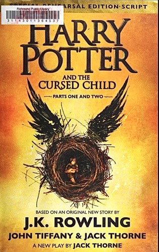 J. K. Rowling, Jack Thorne, John Tiffany: Harry Potter and the Cursed Child - Parts One and Two (Hardcover, 2016, Arthur A. Levine Books an imprint of Scholastic Inc.)