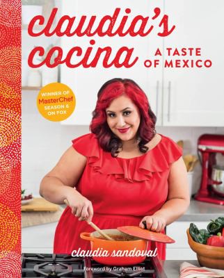 Claudia Sandoval: Claudia's cocina (2016)