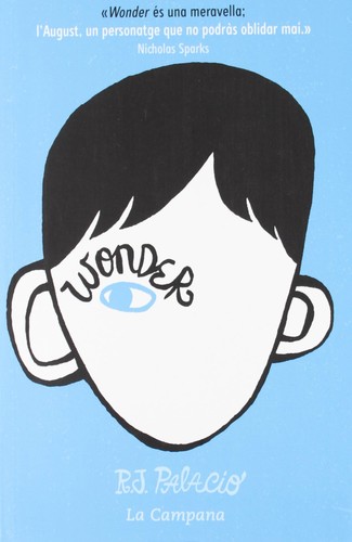 R. J. Palacio: Wonder (Paperback, Catalan language, La Campana)