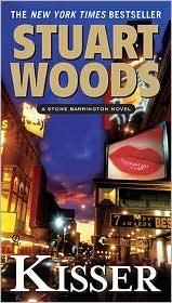 Stuart Woods: Kisser (Paperback, 2010, Signet)