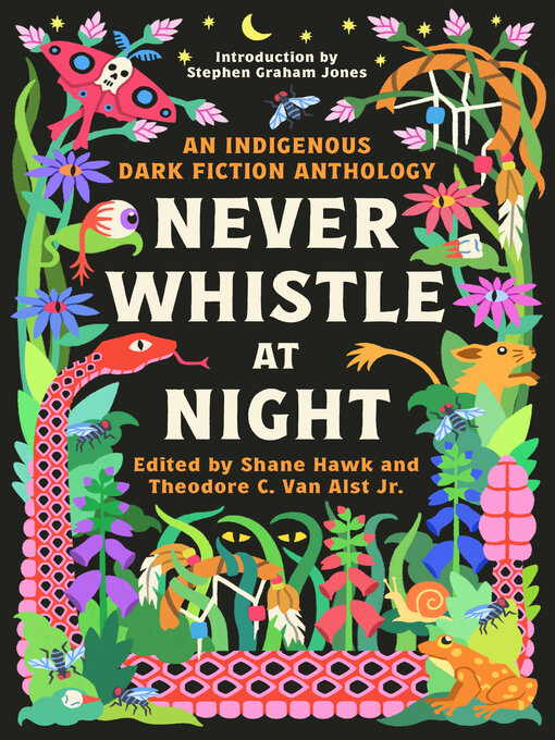 Shane Hawk, Van Alst, Theodore, Jr.: Never Whistle at Night (2023, Knopf Doubleday Publishing Group)