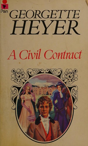 Georgette Heyer: A civil contract (1973, Pan Books)