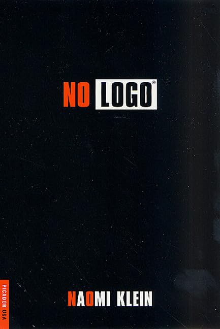 Naomi Klein: No Logo (Paperback, 2002, Picador)