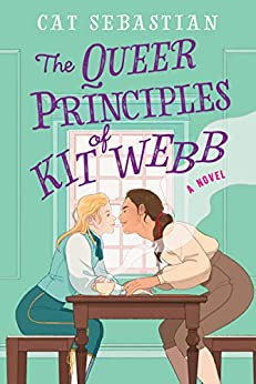 Cat Sebastian: The Queer Principles of Kit Webb (Paperback, 2021, William Morrow Paperbacks)