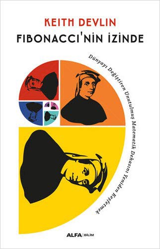 Keith J. Devlin: Fibonacci'nin Izinde (Paperback, Turkish language, Alfa Yayinlari)