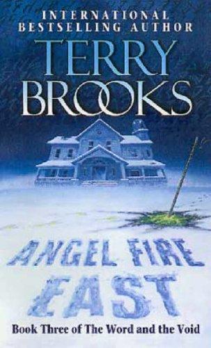 Terry Brooks: Angel Fire East (Word & the Void) (Paperback, Orbit)