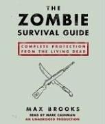 Max Brooks: The Zombie Survival Guide (AudiobookFormat, RH Audio)