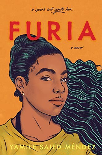 Yamile Saied Méndez: Furia (Hardcover, 2020, Algonquin Young Readers)