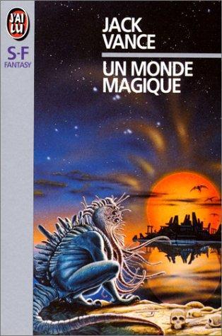 Jack Vance: Un monde magique (French language)