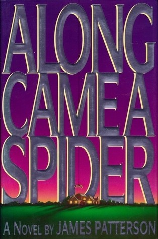 James Patterson: Along came a spider (1993, G.K. Hall, G K Hall & Co)