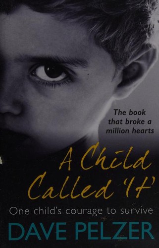 David J. Pelzer: A child called "it" (2019, Seven Dials)