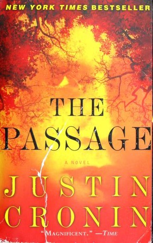 Justin Cronin: The Passage (2012, Ballantine Books Trade Paperbacks)