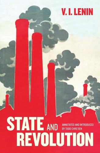 Lenin: State and Revolution (Haymarket Books)