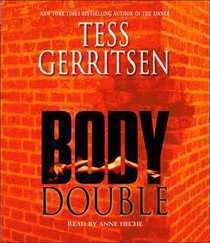 Tess Gerritsen: Body Double (AudiobookFormat, Books On Tape)