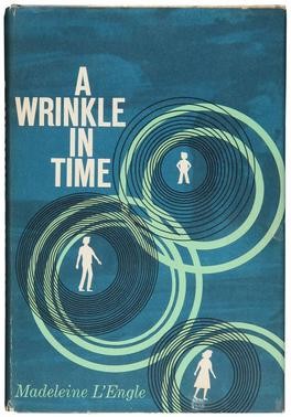 Madeleine L'Engle: A Wrinkle in Time: 50th Anniversary Commemorative Edition (A Wrinkle in Time Quintet) (2012, Square Fish)