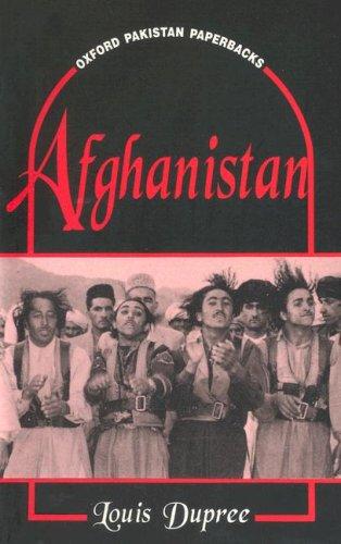 Louis Dupree: Afghanistan (2002, Oxford University Press, USA)