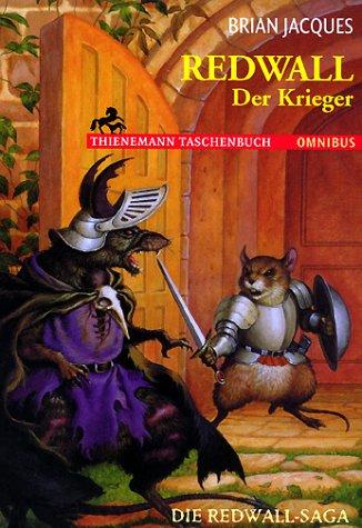 Brian Jacques: Redwall. Der Krieger. Die Redwall- Saga. (Paperback, 2000, Bertelsmann Verlag GmbH (Belletristik, Kinder- u. Jugendbuch) Sachbuch)