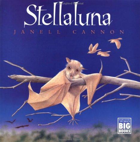 Janell Cannon: Stellaluna (1997, Harcourt Brace Big Books)