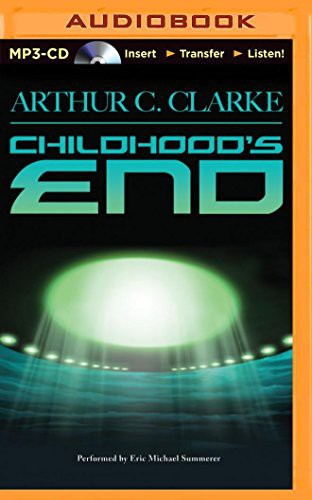 Eric Michael Summerer, Arthur C. Clarke: Childhood's End (AudiobookFormat, 2014, Brilliance Audio)