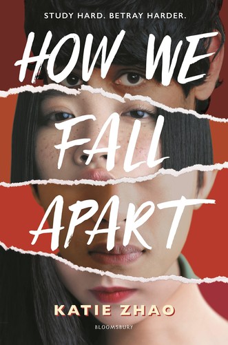 Katie Zhao: How We Fall Apart (2021, Bloomsbury Publishing USA)